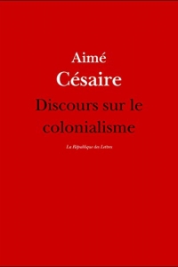 Discours sur le colonialisme: suivi du Petit matin d'Aimé Césaire 1er Édition (2022)