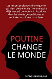 Poutine change le monde (2022)