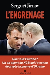 L'Engrenage: Que veut Poutine ? (2022)
