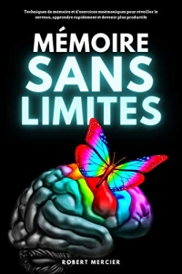 MÉMOIRE SANS LIMITES (2022)