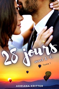 28 JOURS AVANT J.-C. Tome 1: Une romance drôle et virevoltante! (2022)