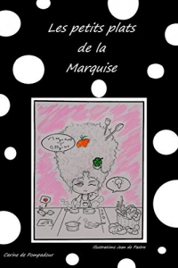Les Petits Plats De La Marquise (2022)