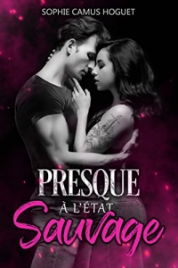 Presque à l'état Sauvage (2022)