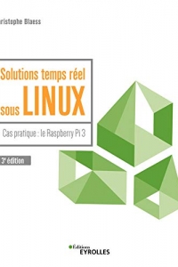 Solutions temps réel sous Linux: Cas pratique : le Raspberry Pi 3  (2022)