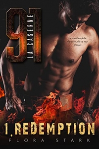 LA CASERNE 91, Rédemption - Tome 1 (2022)