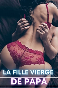 LA FILLE VIERGE DE PAPA: Histoires sexuelles non censurées de 18 Allemands (2022)