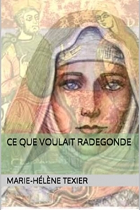 Ce que voulait Radegonde (2022)