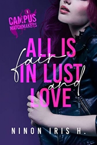 Campus Matchmakers : T1 All is Fair in Lust and Love (2022)