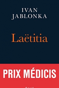 Laëtitia ou la fin des hommes - Prix Médicis  (2022)