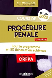 Cours de procédure pénale 2022: Tout le programme en 50 fiches et en schémas (2022)