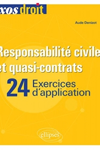 Responsabilité civile et quasi-contrats (2022)