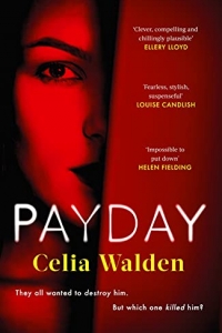 Payday: A Richard and Judy Book Club Pick for Autumn (2022)