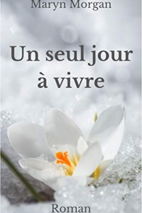 Un seul jour à vivre (2022)