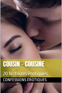 Cousin - Cousine: 20 histoires érotiques  (2022)