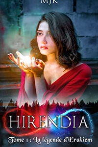Hirendia : La légende d'Erakiem (Tome 1) (2022)