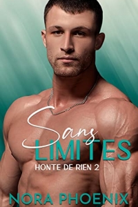 Sans Limites (Honte de Rien t. 2)  (2022)