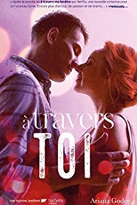 A travers ma fenêtre - tome 2 - A travers toi (2022)