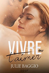 Vivre ou t'aimer (2022)