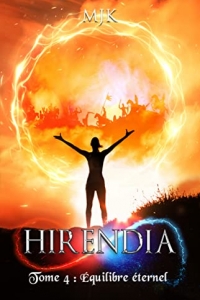 Hirendia: Equilibre éternel (tome 4, dernier tome) (2022)