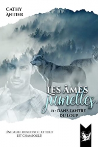 Les Âmes-Jumelles # 1(réédition): Dans l'antre du loup  (2022)