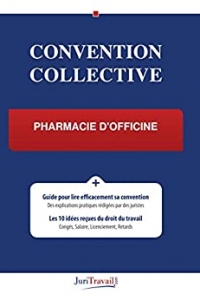 Convention Collective - Pharmacie d'officine (2022)