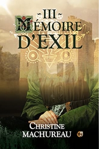 Mémoire d'exil: Tome 3 (2022)
