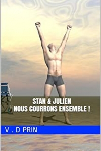 STAN & JULIEN : Nous courrons ensemble ! (2022)
