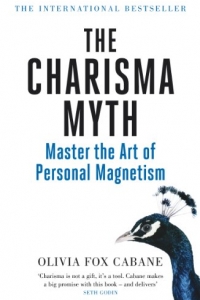 The Charisma Myth: How to Engage, Influence and Motivate People (2022)