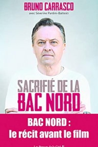 Sacrifié de la BAC Nord  (2022)