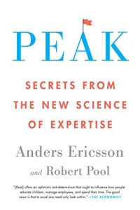 Peak: Secrets from the New Science of Expertise (2022)