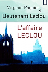 L'affaire LECLOU: roman policier (Enquêtes Leclou t. 1) (2022)