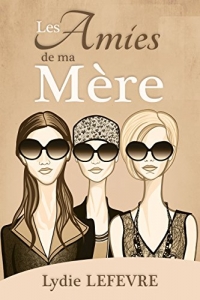 Les Amies de ma Mère (2022)