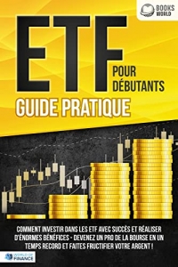 ETF POUR DÉBUTANTS - Guide Pratique (2022)