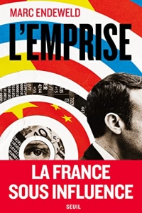 L'Emprise: La France sous influence  (2022)
