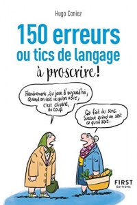 Le Petit Livre - 150 tics de langage à éradiquer (2022)