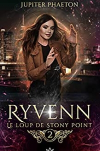 Le loup de Stony Point (Ryvenn t. 2) (2022)