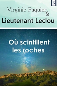 Où scintillent les roches: roman policier (Enquêtes Leclou t. 6) (2022)