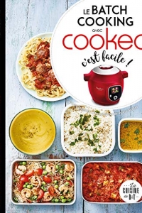 Le batch cooking au cookeo, c'est facile ! (2022)