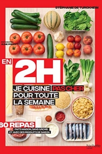 En 2h je cuisine pas cher pour toute la semaine (2022)