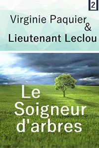 Le Soigneur d'arbres (Enquêtes Leclou t. 2) (2022)