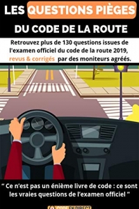 Livre de code de la route: Les questions pièges du code de la route (2022)