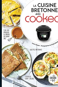 La cuisine bretonne avec Cookeo (Les petits Moulinex/Seb) (2022)