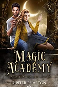 La morsure du loup (Magic Academy t. 2) (2022)