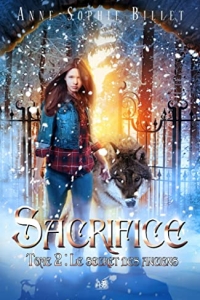 Sacrifice - tome 2 : Le secret des Anciens (2022)