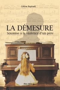 La démesure : Soumise à la violence d’un père (2022)