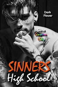 Sinners High School : Mafia, Gangs et Romance (Sinners City t. 1)  (2022)