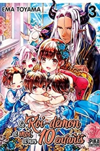 Le Roi-Démon et moi, et nos 10 enfants T03 (2022)