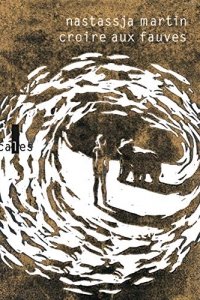 Croire aux fauves (2022)