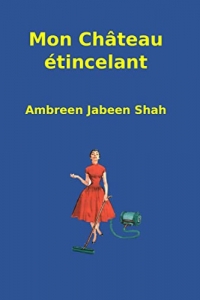 Mon château étincelant (2022)