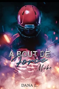 À bout de force : Mike (2022)